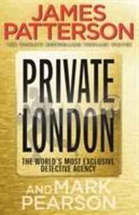 Cover: 9780099553489 | Private London | (Private 2) | James Patterson | Taschenbuch | 2012