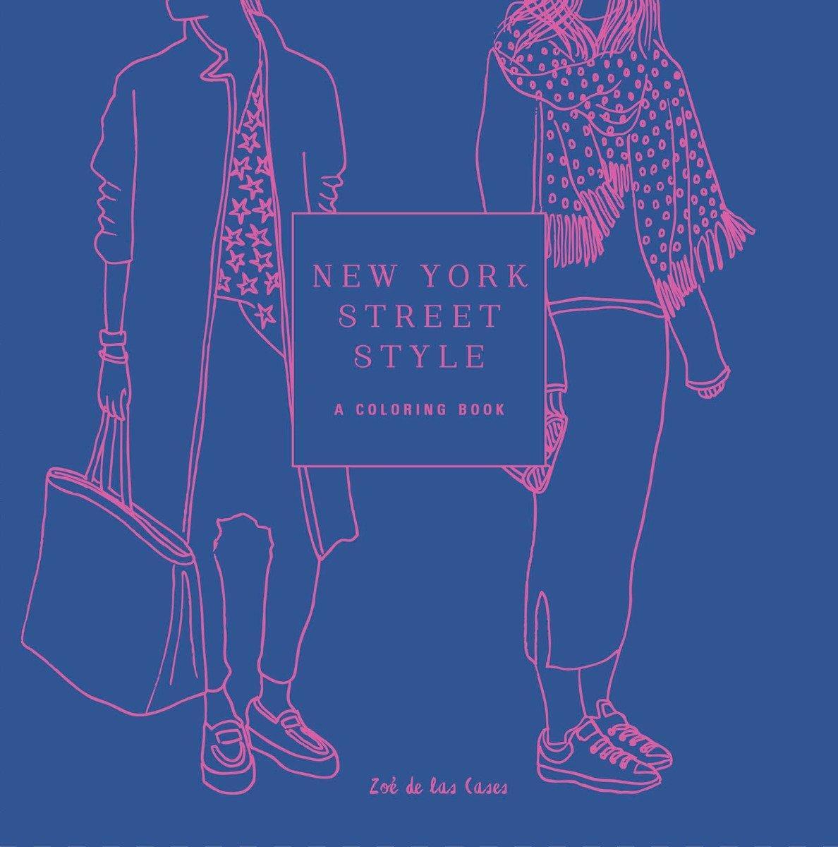 Cover: 9781524760229 | New York Street Style: A Coloring Book | Zoe De Las Cases | Buch