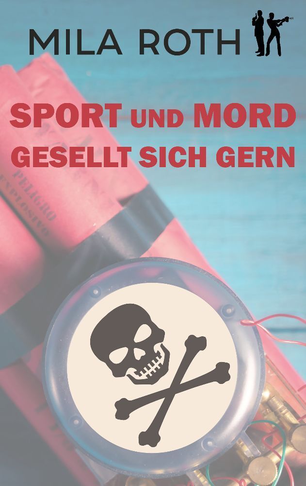 Cover: 9783967119671 | Sport und Mord gesellt sich gern | Mila Roth | Taschenbuch | 208 S.