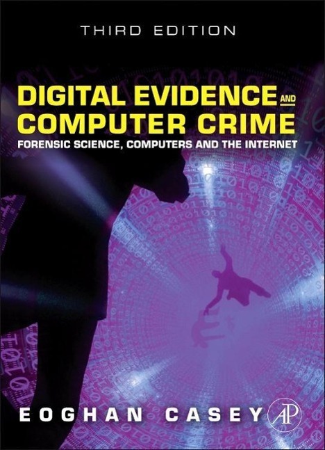 Cover: 9780123742681 | Digital Evidence and Computer Crime | Eoghan Casey | Buch | Englisch