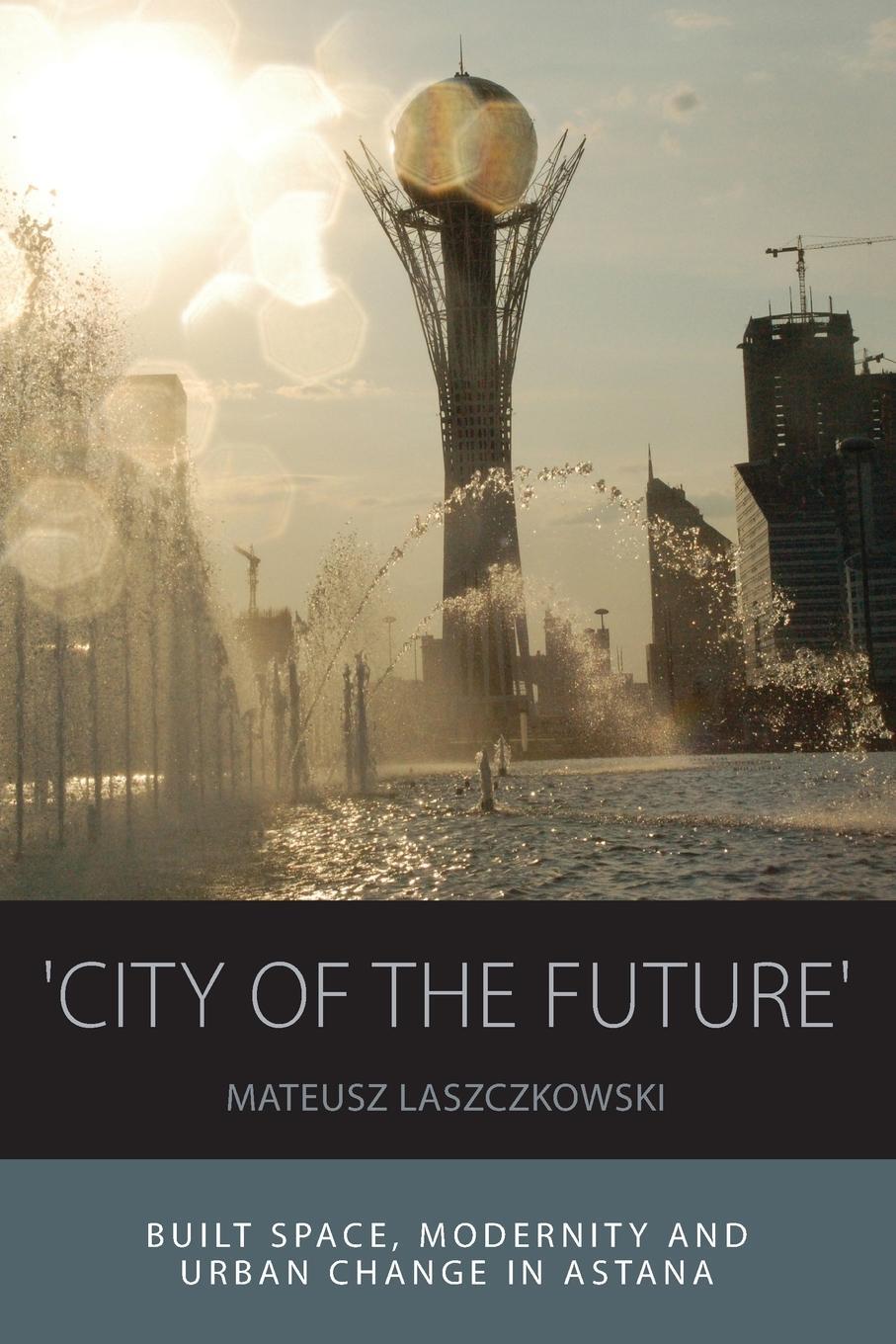 Cover: 9781789200751 | 'city of the Future' | Mateusz Laszczkowski | Taschenbuch | Paperback