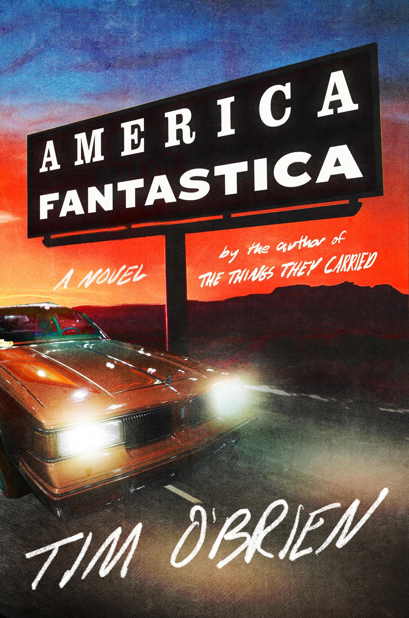 Cover: 9780063318502 | America Fantastica | A Novel | Tim O'Brien | Buch | Gebunden | 2023