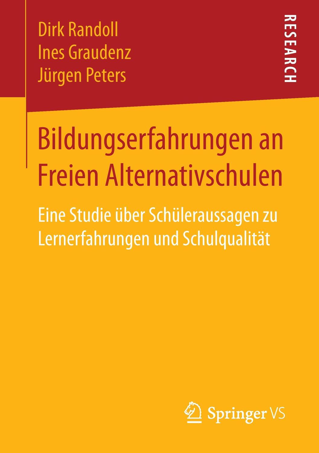Cover: 9783658146351 | Bildungserfahrungen an Freien Alternativschulen | Dirk Randoll (u. a.)