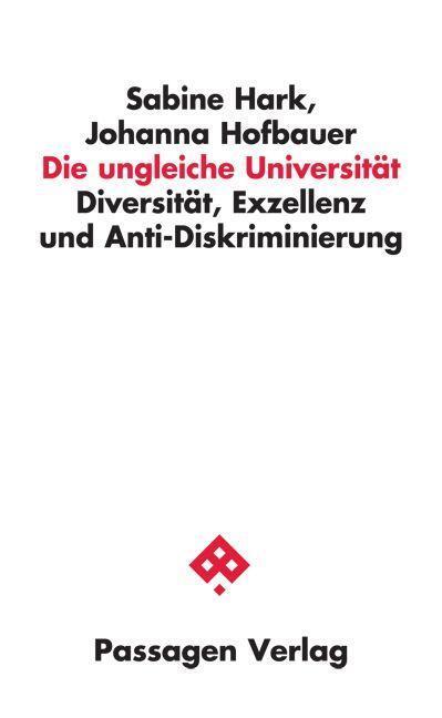 Cover: 9783709205099 | Die ungleiche Universität | Sabine Hark (u. a.) | Taschenbuch | 176 S.