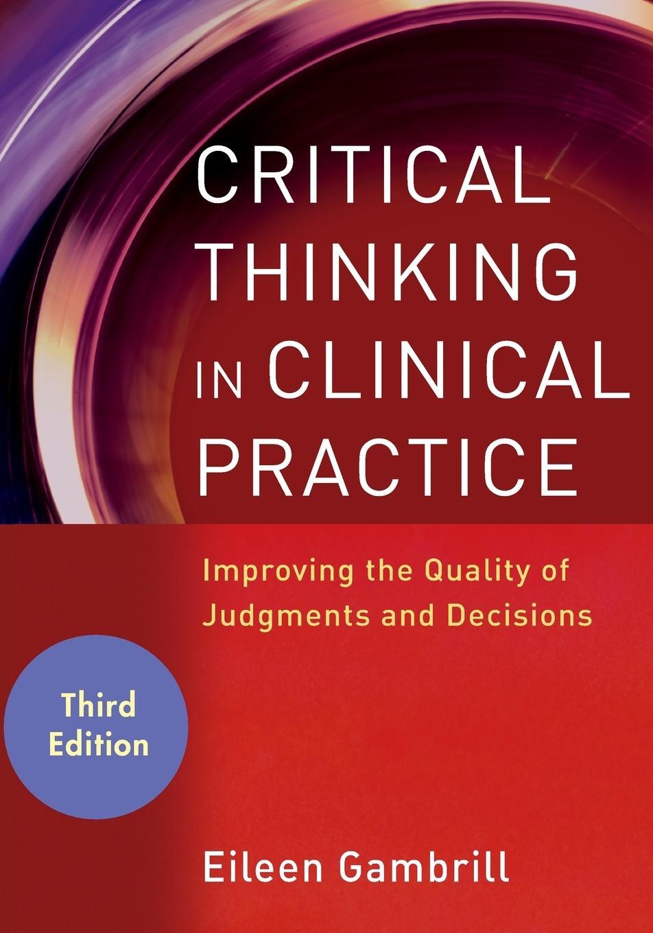 Cover: 9780470904381 | Critical Thinking in Clinical Practice | Eileen Gambrill | Taschenbuch