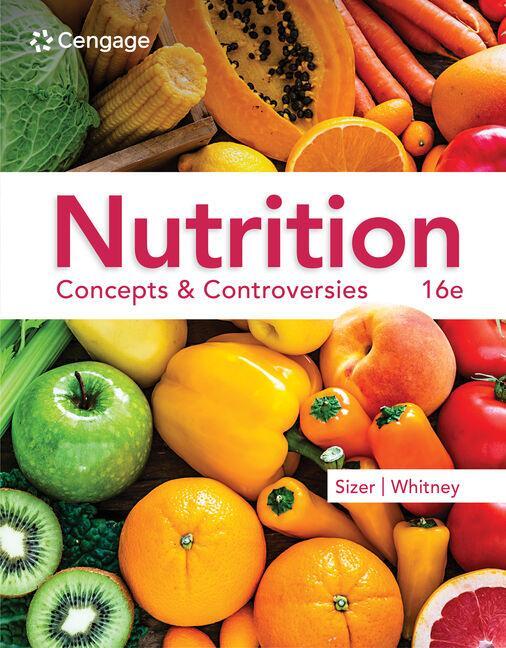 Cover: 9780357727614 | Nutrition | Concepts &amp; Controversies | Ellie Whitney (u. a.) | Buch