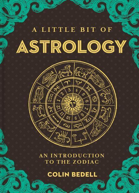 Cover: 9781454932239 | A Little Bit of Astrology: An Introduction to the Zodiac Volume 14
