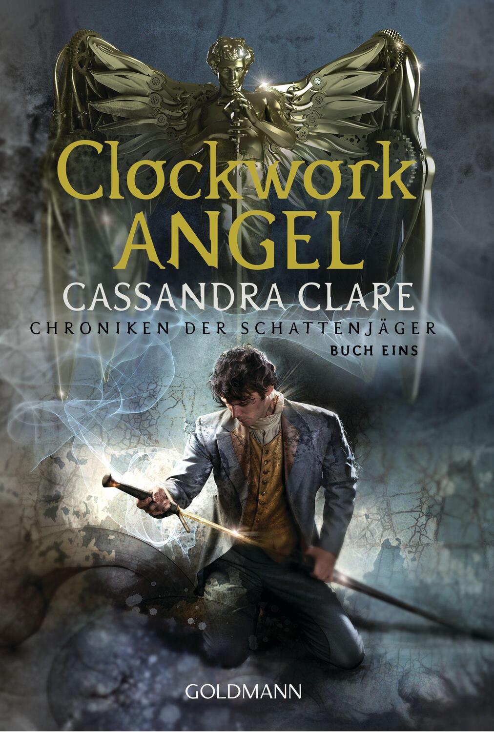 Cover: 9783442493227 | Clockwork Angel | Chroniken der Schattenjäger 1 | Cassandra Clare