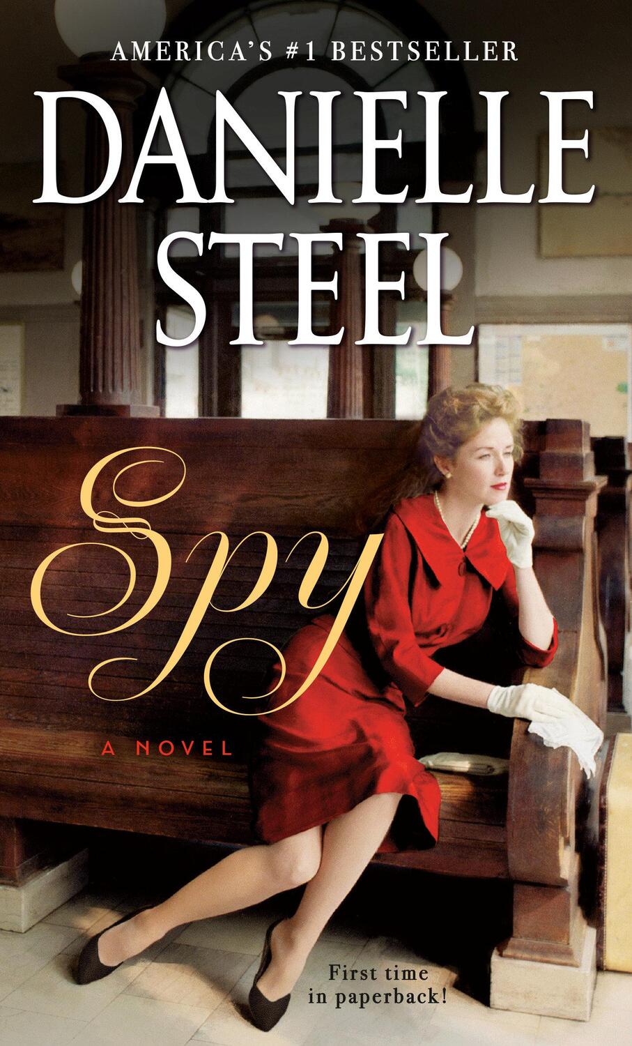 Cover: 9780399179464 | Spy | A Novel | Danielle Steel | Taschenbuch | Englisch | 2020