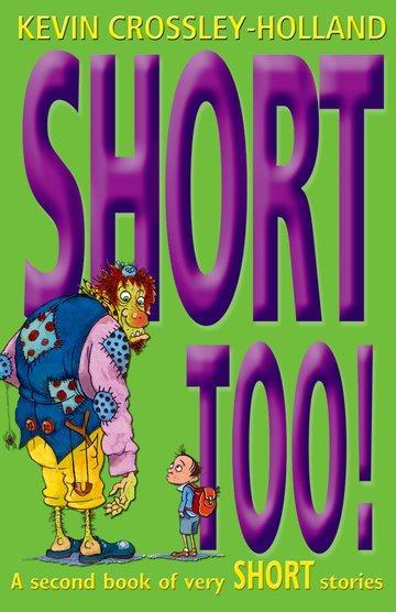 Cover: 9780192780133 | Short Too! | Kevin Crossley-Holland | Taschenbuch | Short! | Englisch