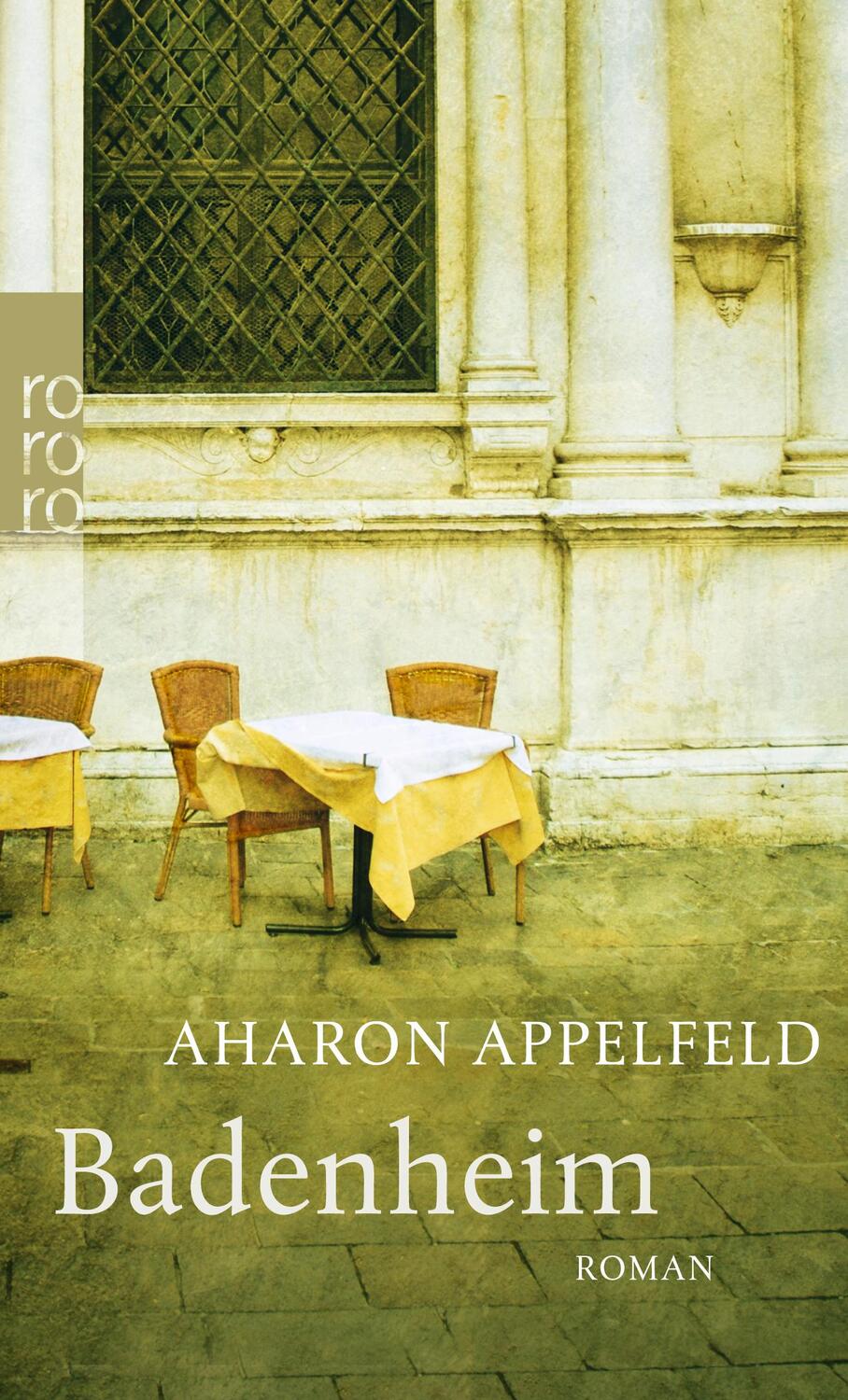 Cover: 9783499259470 | Badenheim | Aharon Appelfeld | Taschenbuch | Deutsch | 2013