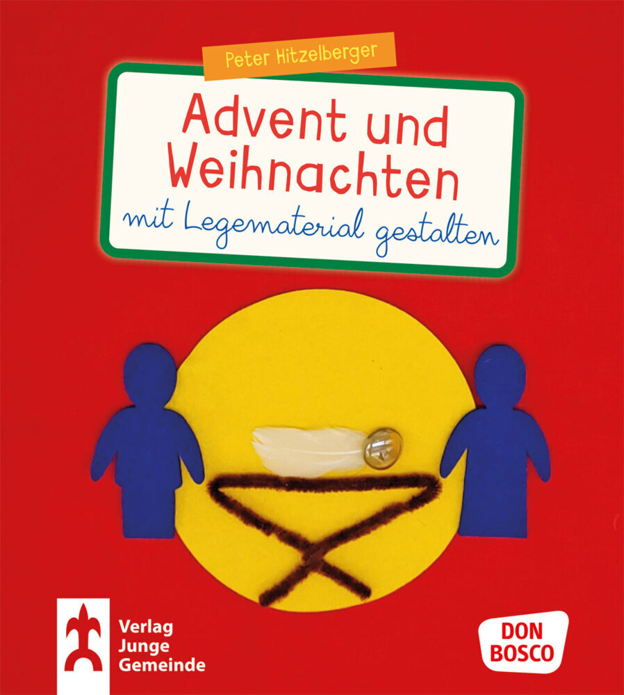 Cover: 9783779721604 | Advent und Weihnachten mit Legematerial gestalten | Peter Hitzelberger