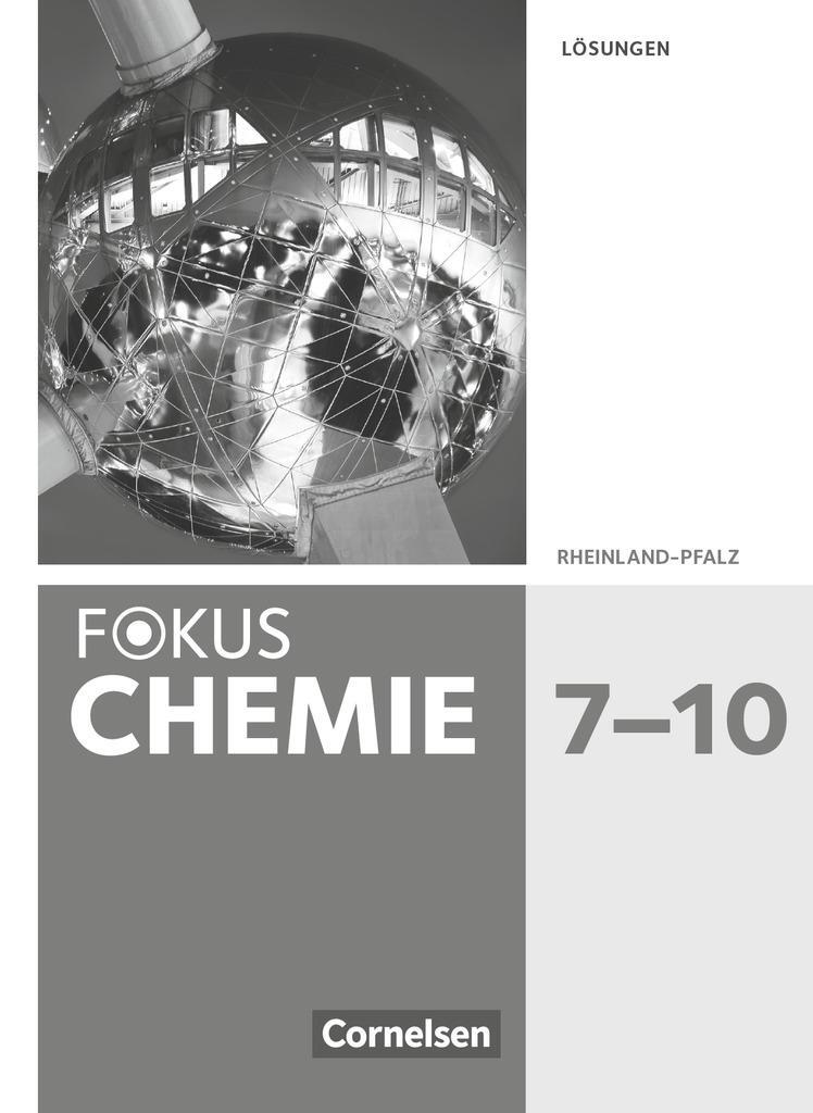 Cover: 9783060160266 | Fokus Chemie 7.-10. Schuljahr. Gymnasium Rheinland-Pfalz - Lösungen...