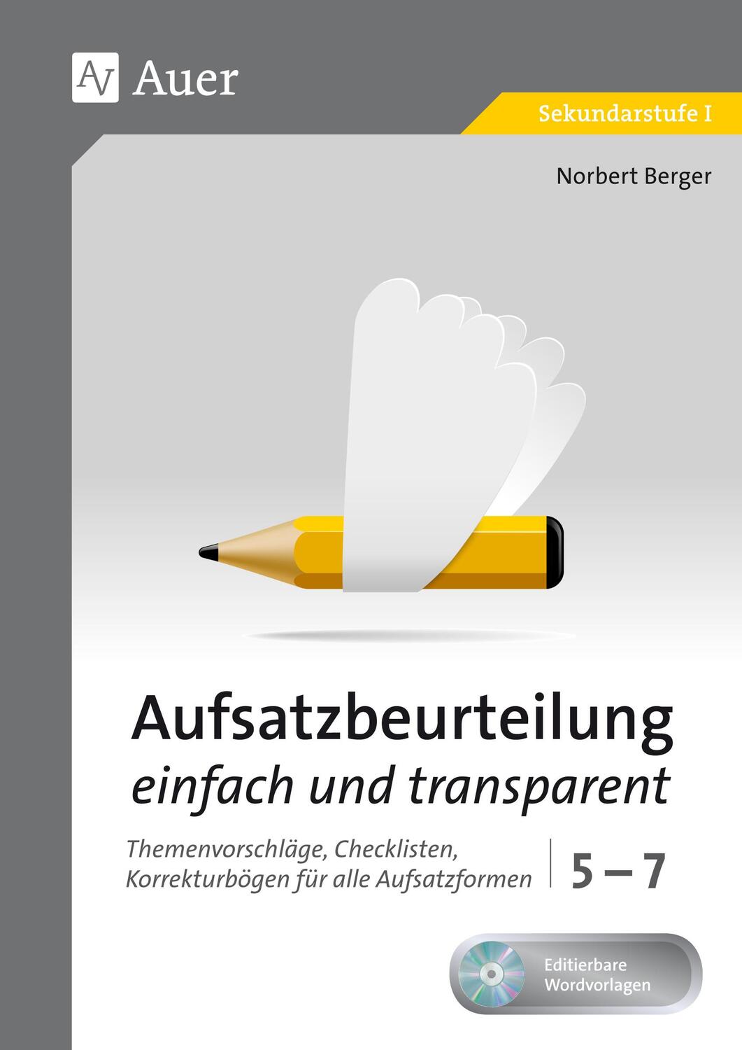 Cover: 9783403070436 | Aufsatzbeurteilung einfach und transparent 5-7 | Norbert Berger | 2017