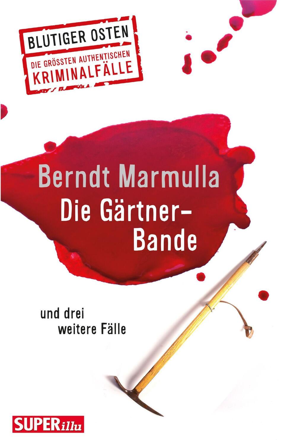 Cover: 9783959582674 | Die Gärtner-Bande | und drei weitere Fälle | Berndt Marmulla | Buch