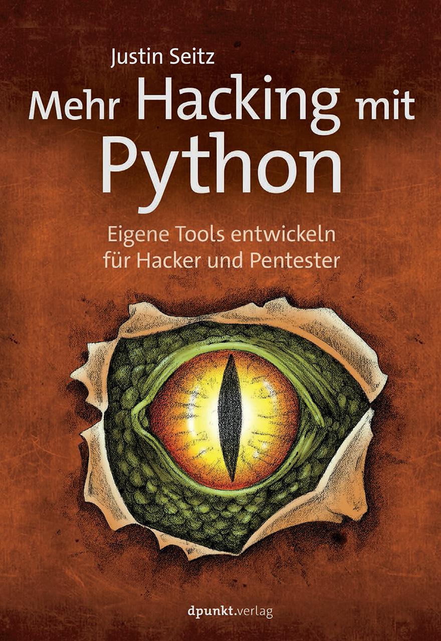 Cover: 9783864902864 | Mehr Hacking mit Python | Justin Seitz | Taschenbuch | Deutsch | 2015
