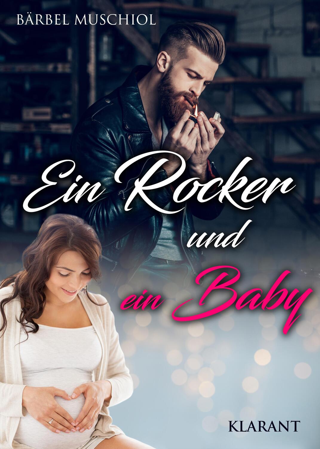 Cover: 9783965861701 | Ein Rocker und ein Baby | Rockerroman | Bärbel Muschiol | Taschenbuch