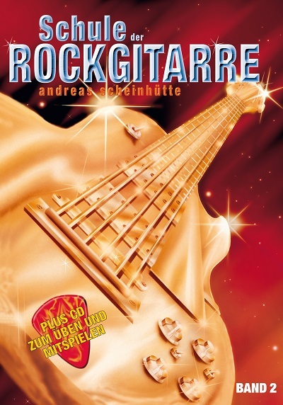 Cover: 9783940297877 | Schule der Rockgitarre 2 | Mit CD und Tabulatur-Beiheft | Scheinhütte