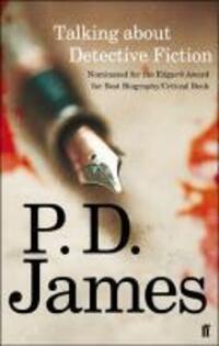Cover: 9780571253586 | Talking about Detective Fiction | P. D. James | Taschenbuch | 160 S.