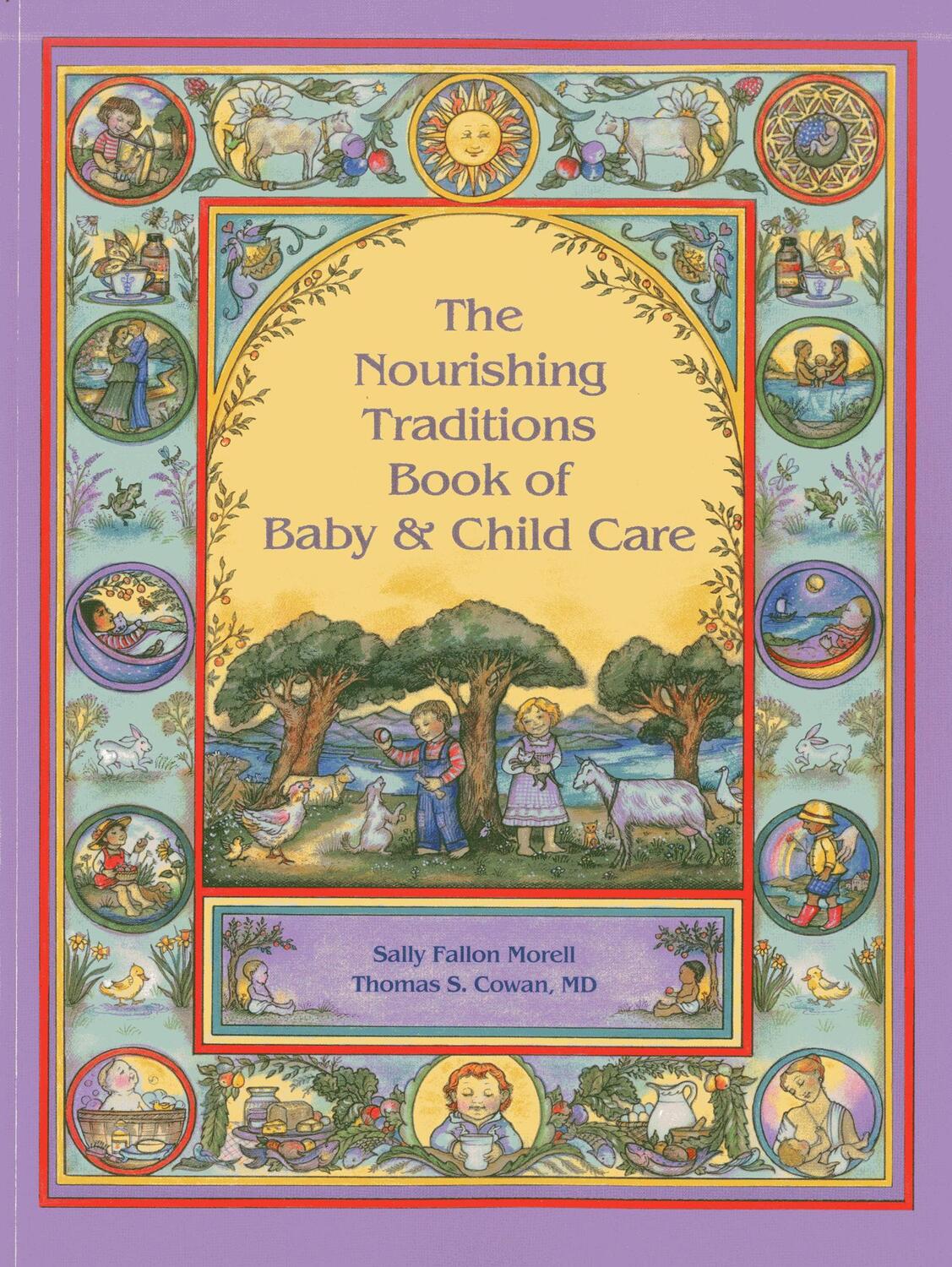 Cover: 9780982338315 | Nourishing Traditions Bk Baby Child Care | Sally Fallon Morell (u. a.)