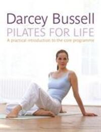 Cover: 9780718147662 | Pilates for Life | Darcey Bussell | Taschenbuch | Englisch | 2005