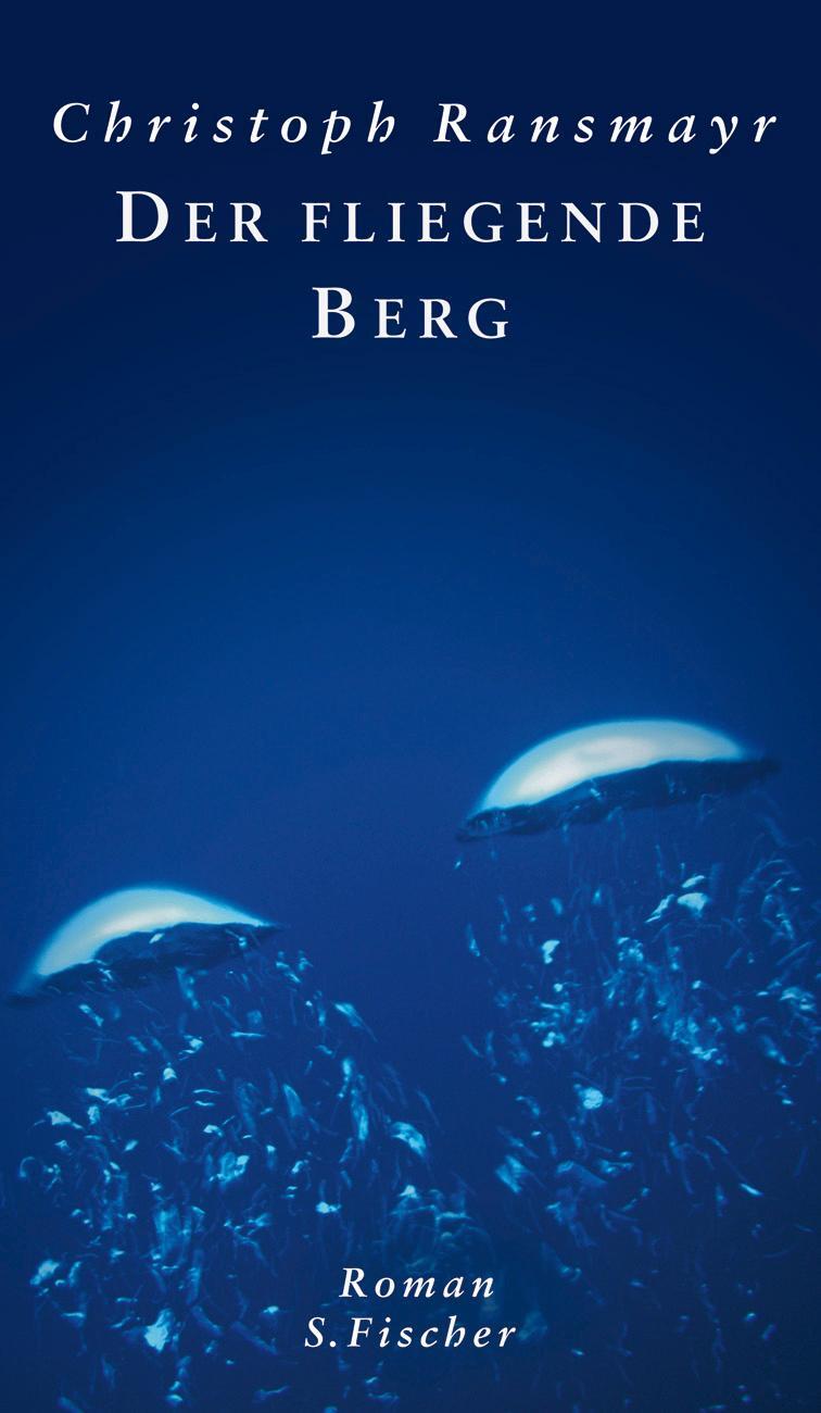 Cover: 9783100629364 | Der fliegende Berg | Christoph Ransmayr | Buch | Deutsch | 2006