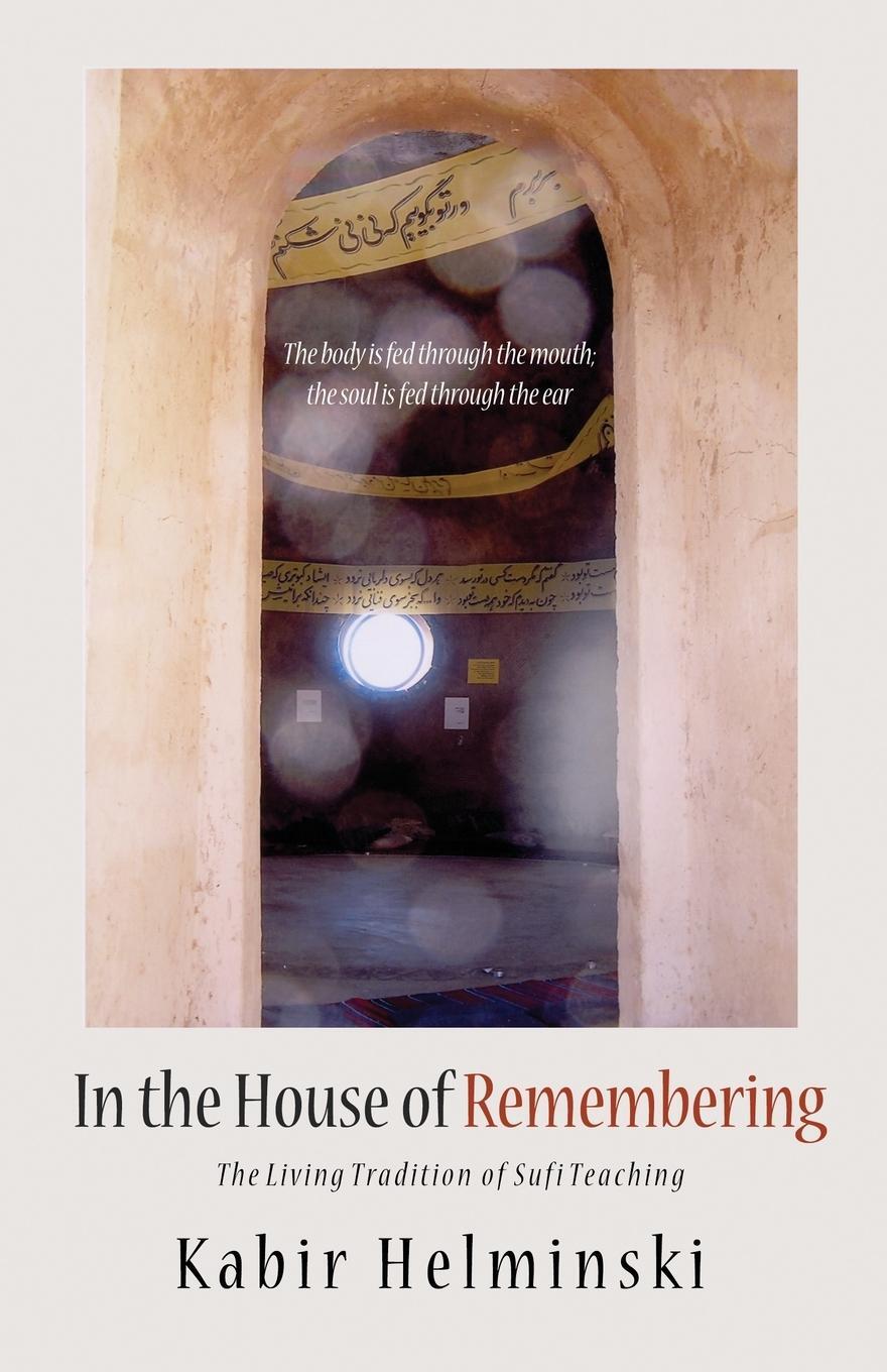 Cover: 9780939660407 | In the House of Remembering | Kabir Helminski | Taschenbuch | Englisch