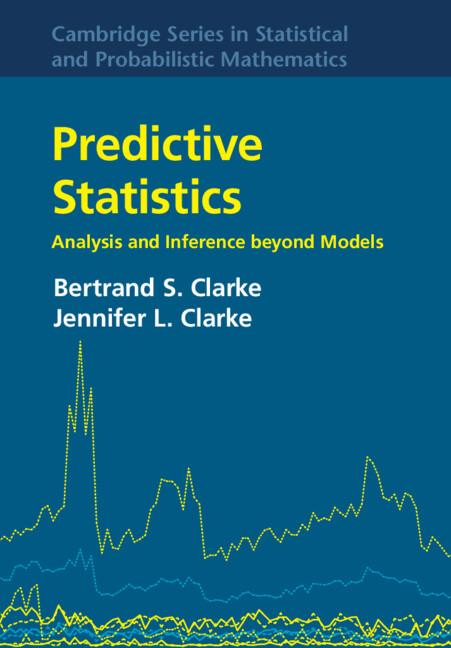 Cover: 9781107028289 | Predictive Statistics | Bertrand S. Clarke (u. a.) | Buch | Englisch