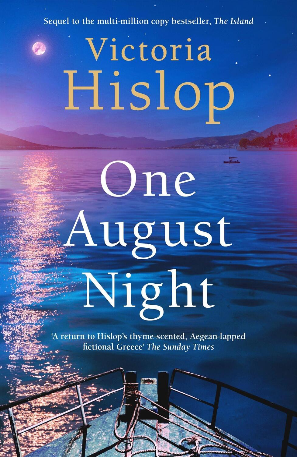 Cover: 9781472278449 | One August Night | Sequel to much-loved classic, The Island | Hislop