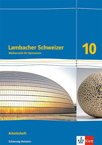 Cover: 9783127339062 | Lambacher Schweizer Mathematik 10. Ausgabe Schleswig-Holstein | Buch