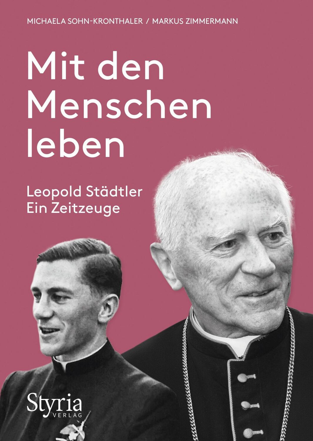 Cover: 9783222137211 | Mit den Menschen leben. | Leopold Städtler. Ein Zeitzeuge | Buch