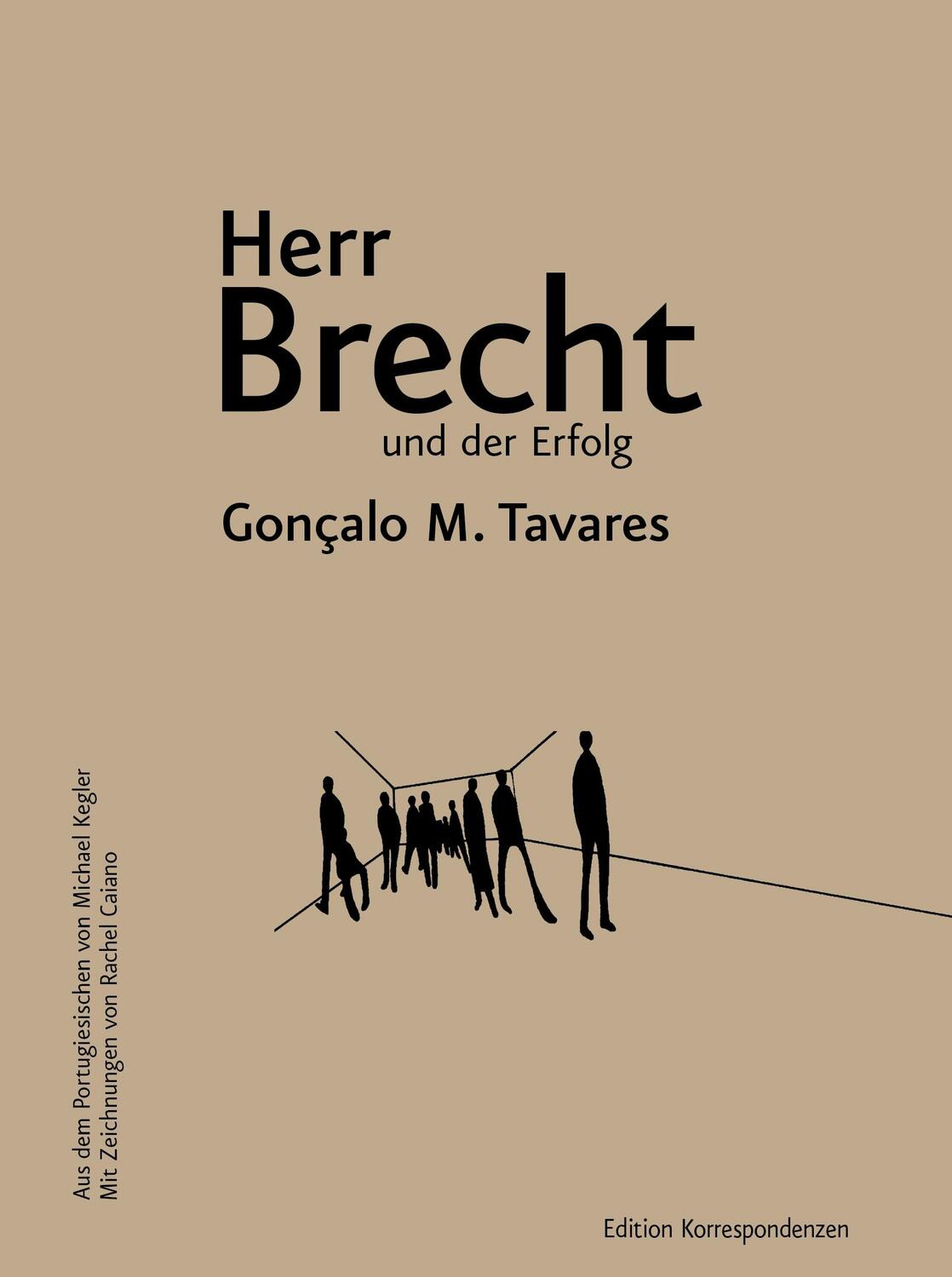 Cover: 9783902951502 | Herr Brecht und der Erfolg | Gonçalo M. Tavares | Buch | Deutsch