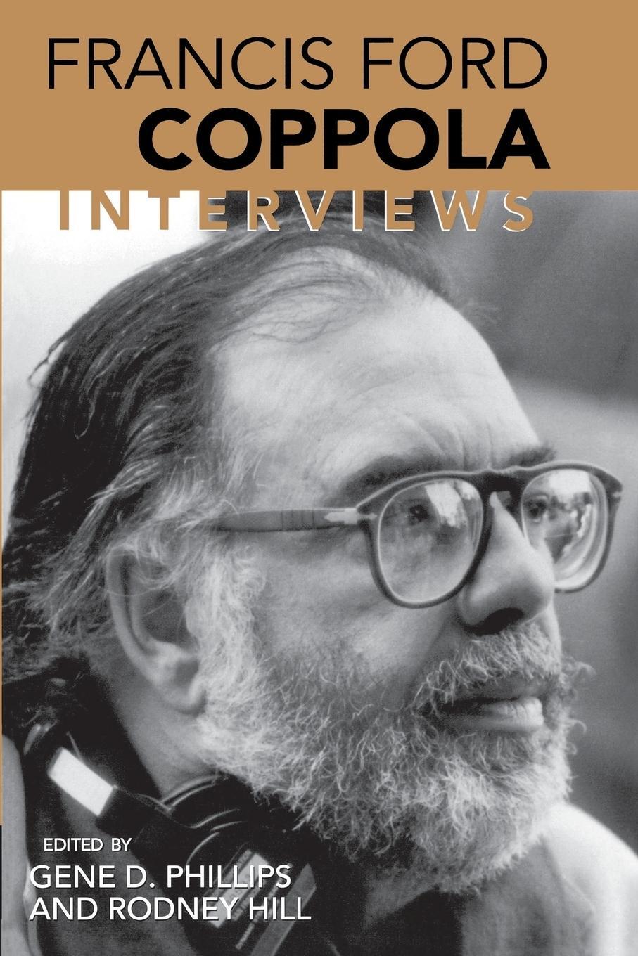 Cover: 9781578066667 | Francis Ford Coppola | Interviews | Gene D Phillips | Taschenbuch