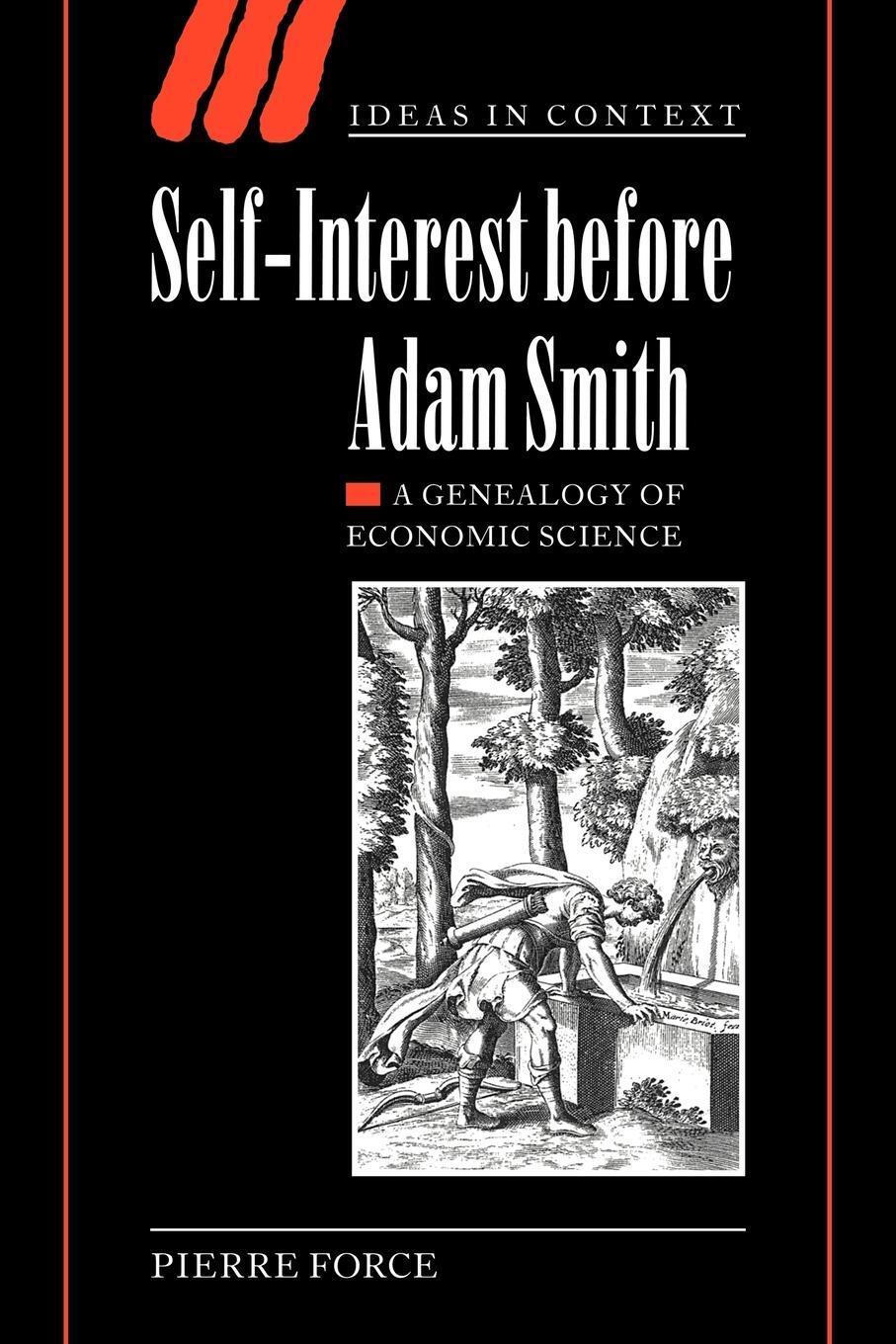 Cover: 9780521036191 | Self-Interest Before Adam Smith | A Genealogy of Economic Science