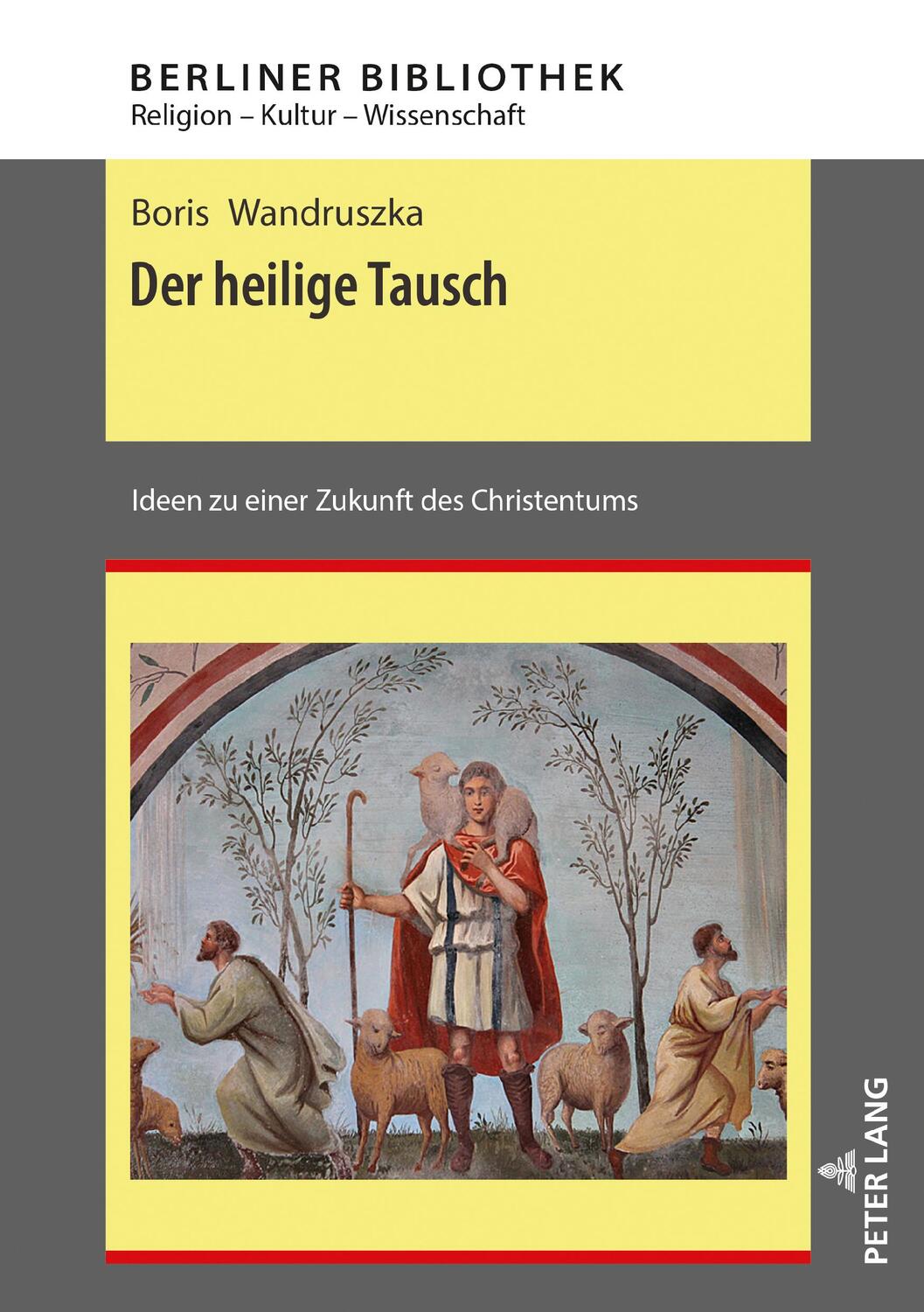 Cover: 9783631818909 | Der heilige Tausch | Ideen zu einer Zukunft des Christentums | Buch