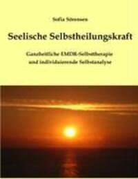 Cover: 9783833499500 | Seelische Selbstheilungskraft | Sofia Sörensen | Taschenbuch | Deutsch