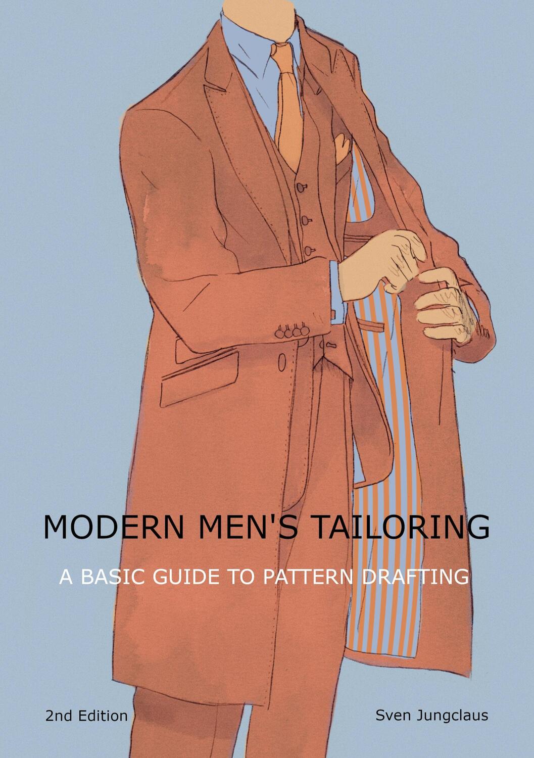Cover: 9783754341766 | Modern men's tailoring | A Basic Guide To Pattern Drafting | Jungclaus