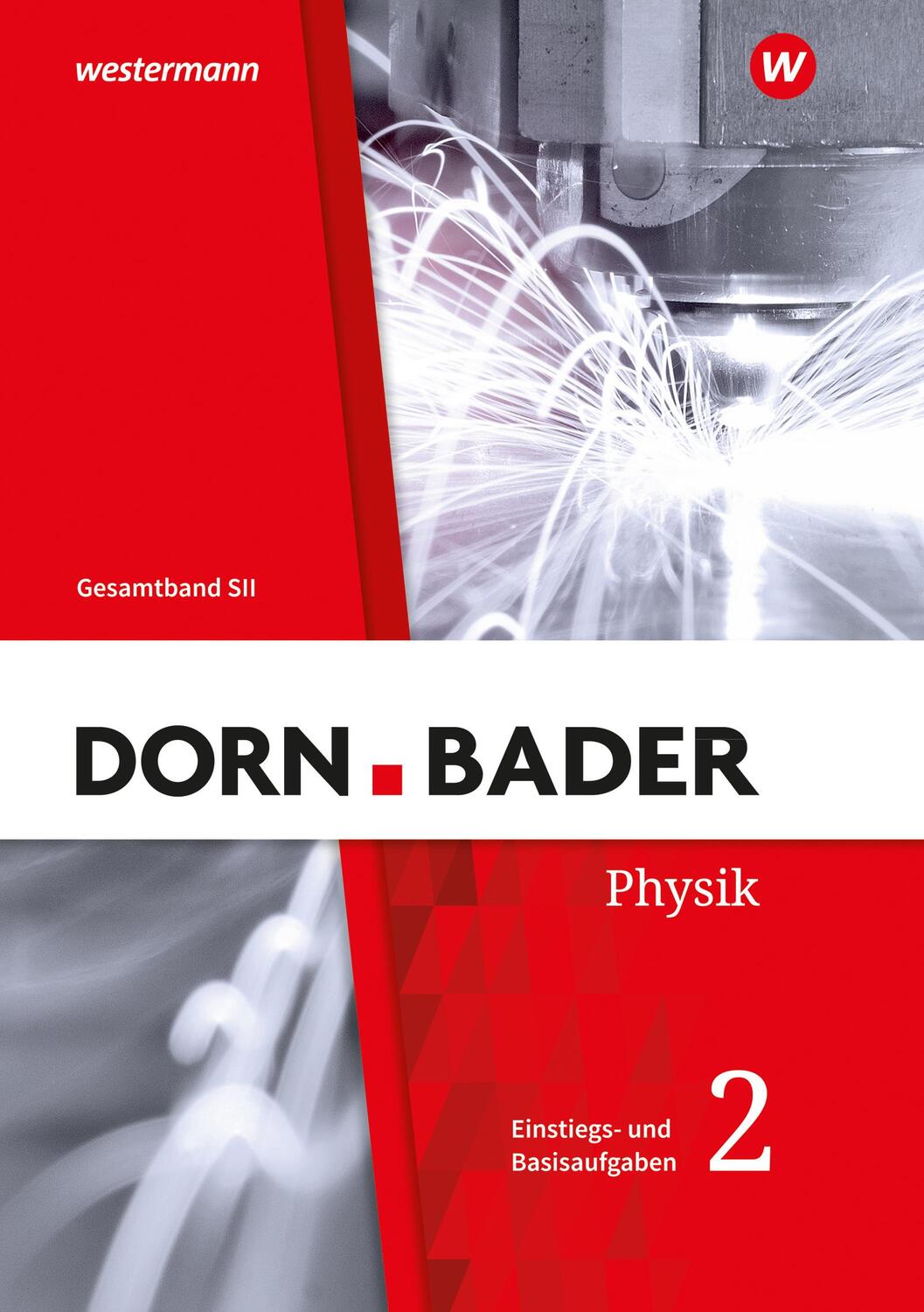 Cover: 9783141524543 | Dorn / Bader Physik SII. Einstiegs- und Basisaufgaben zum Üben Teil...