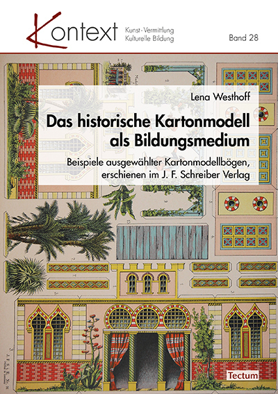 Cover: 9783828843561 | Das historische Kartonmodell als Bildungsmedium | Lena Westhoff | Buch