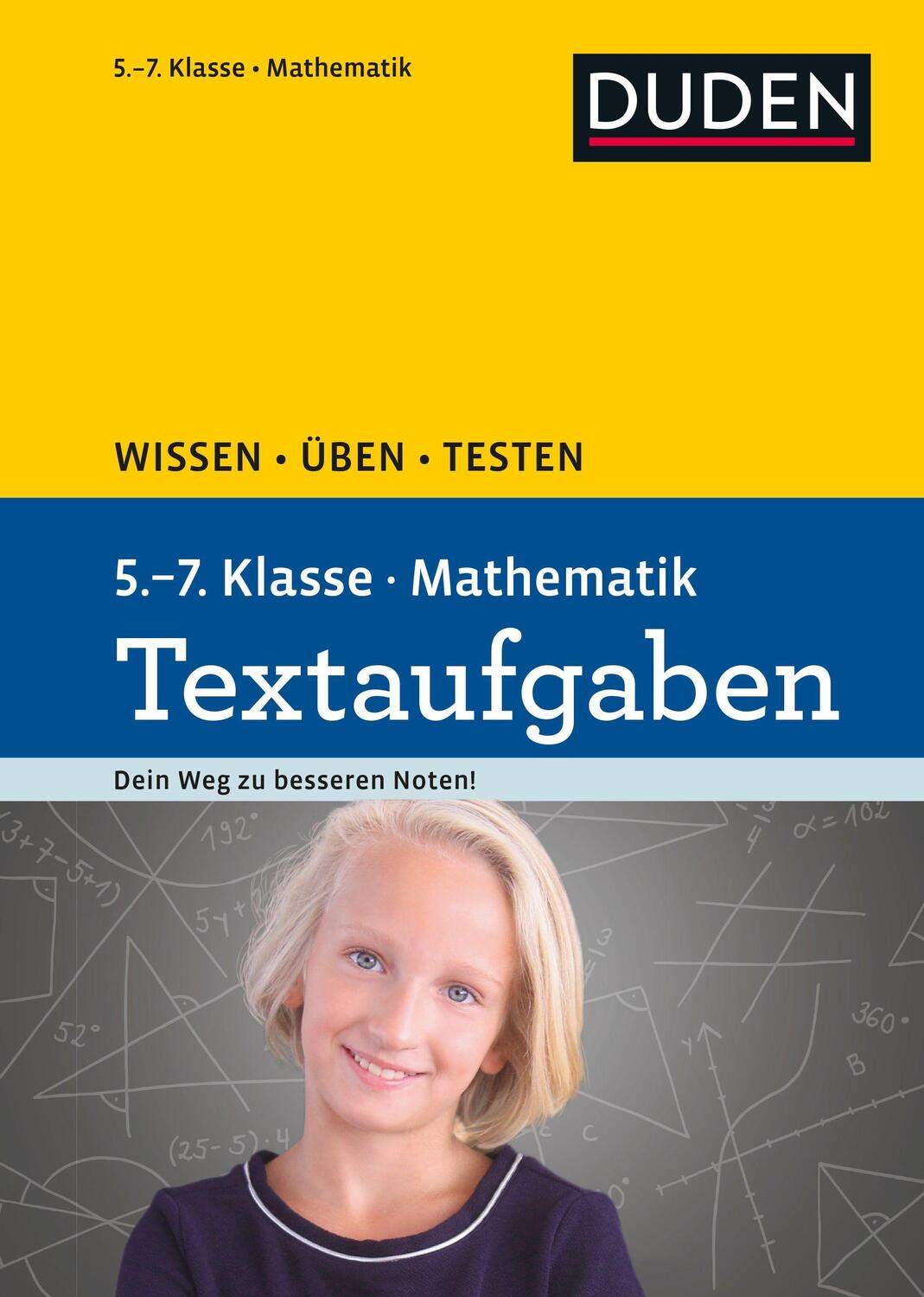 Cover: 9783411751020 | Wissen - Üben - Testen: Mathematik Textaufgaben 5. bis 7. Klasse
