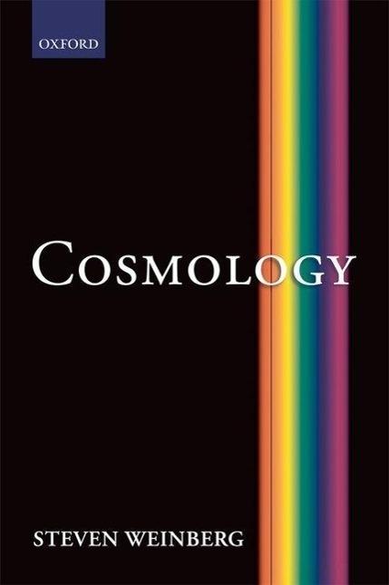Cover: 9780198526827 | Cosmology | Steven Weinberg | Buch | Englisch | 2008