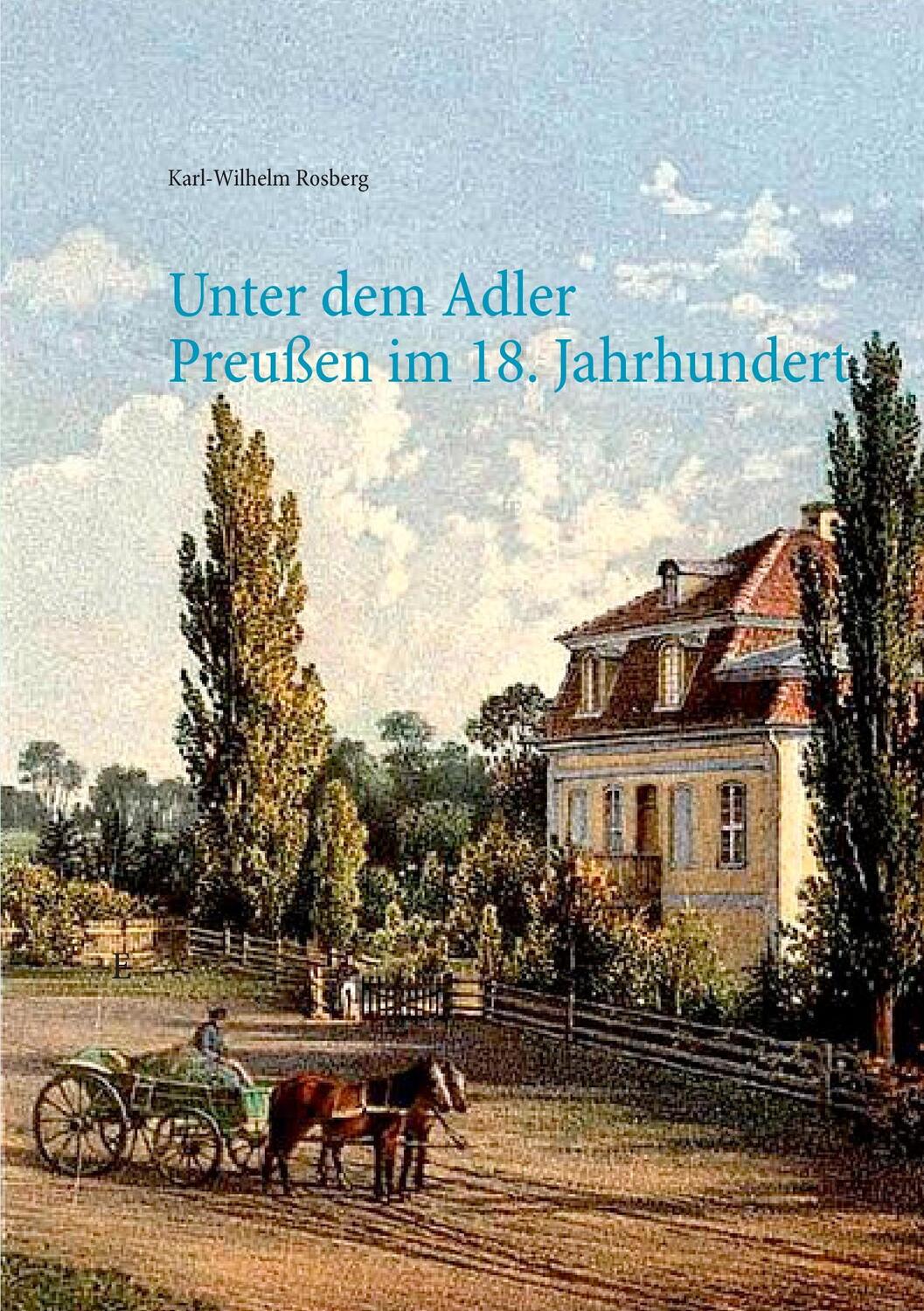 Cover: 9783740716745 | Unter dem Adler | Karl-Wilhelm Rosberg | Taschenbuch | TWENTYSIX