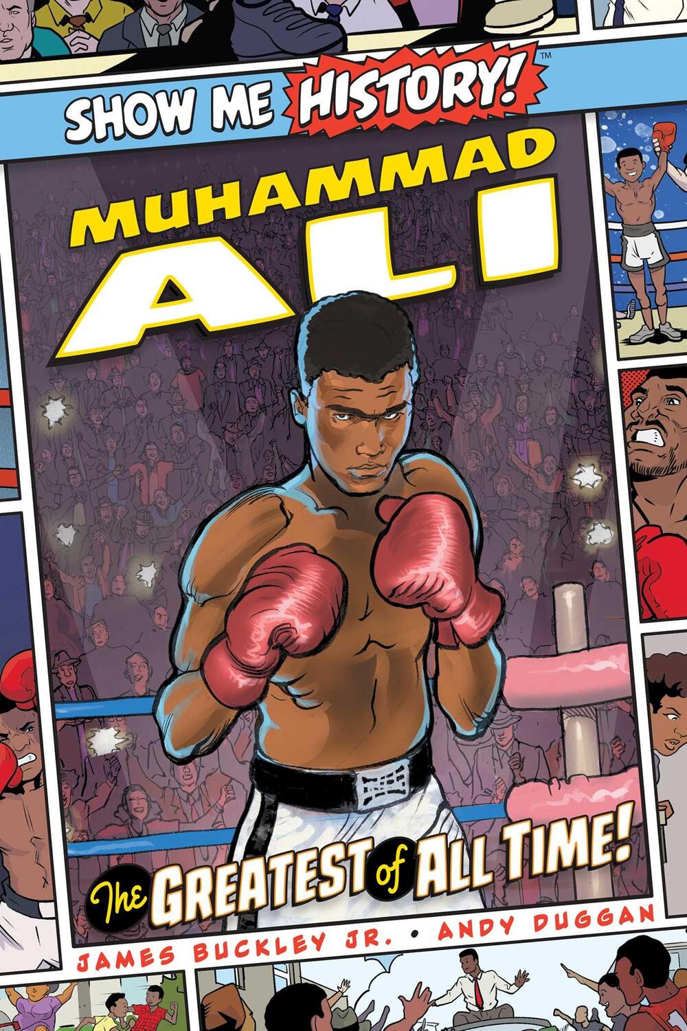 Cover: 9781645174134 | Muhammad Ali: The Greatest of All Time! | James, Jr. Buckley | Buch