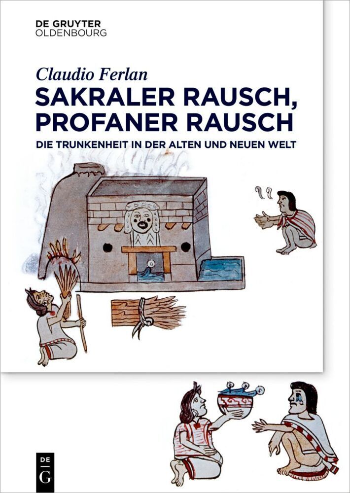Cover: 9783110674873 | Sakraler Rausch, profaner Rausch | Claudio Ferlan | Buch | X | Deutsch