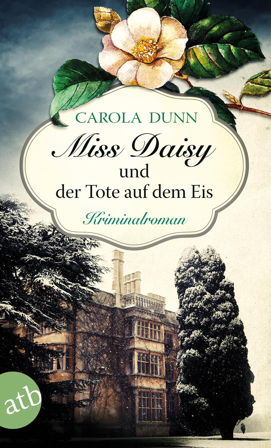 Cover: 9783746633688 | Miss Daisy und der Tote auf dem Eis | Carola Dunn | Taschenbuch | 2017