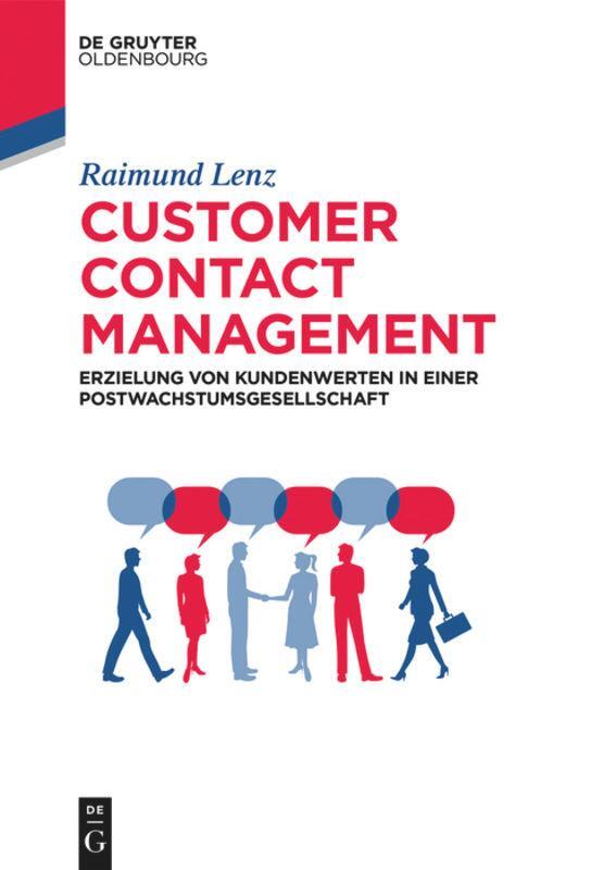 Cover: 9783110527148 | Customer Contact Management | Raimund Lenz | Taschenbuch | Paperback