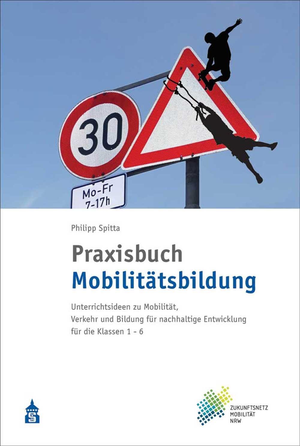 Cover: 9783834020802 | Praxisbuch Mobilitätsbildung | Philipp Spitta | Taschenbuch | Deutsch