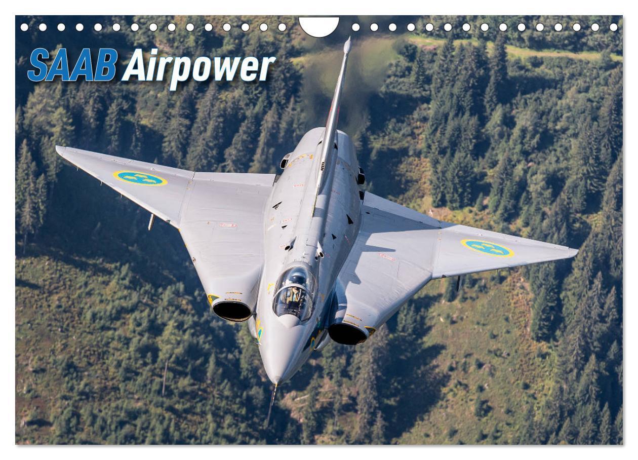 Cover: 9783675446793 | Saab Airpower (Wandkalender 2024 DIN A4 quer), CALVENDO Monatskalender