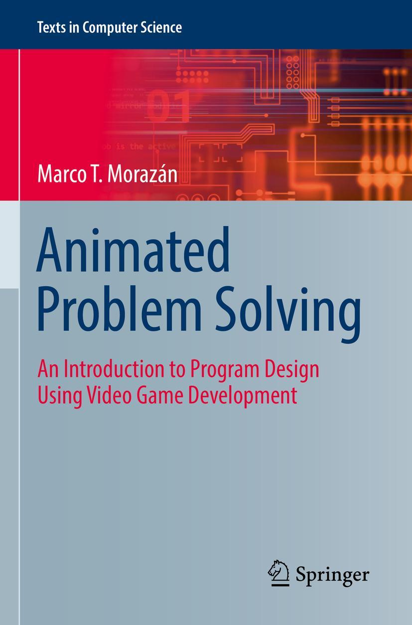 Cover: 9783030850937 | Animated Problem Solving | Marco T. Morazán | Taschenbuch | xix | 2023