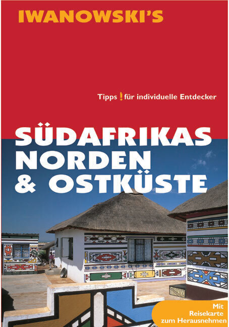 Cover: 9783933041180 | Südafrikas Norden & Ostküste - Reiseführer von Iwanowski | Taschenbuch